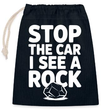 Stop the Car I See a Rock - Sac cadeau en coton avec cordon (25 x 30 cm) - bleu marine - Devant