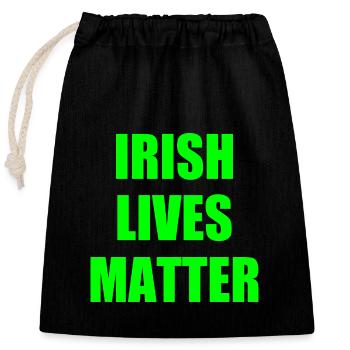 Irish lives matter - Sac cadeau en coton avec cordon (25 x 30 cm) - noir - Devant