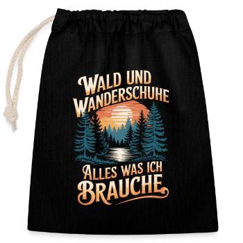 Wandern Wald Berge Wanderschuhe Spruch - Verschließbarer Geschenkbeutel aus Baumwolle (25x30cm) - Schwarz - Vorne
