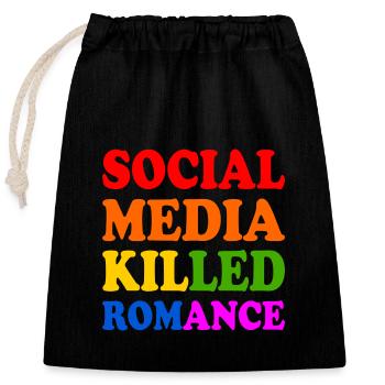 Social Media Killed Romance - Closable cotton gift bag (25x30cm) - black - Front