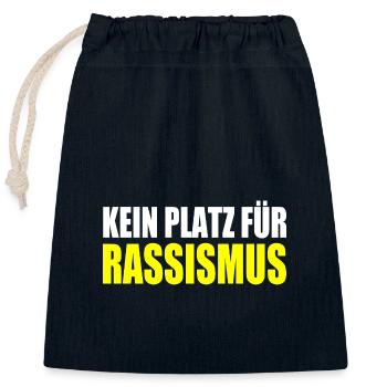 kein platz für rassismus - Verschließbarer Geschenkbeutel aus Baumwolle (25x30cm) - Navy - Vorne