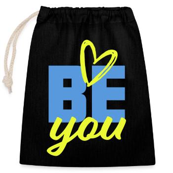 BE YOU - Confiance en soi, courage, force, positif - Sac cadeau en coton avec cordon (25 x 30 cm) - noir - Devant