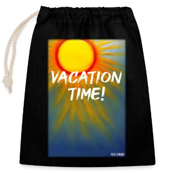 VACATION TIME- Holiday Sun Party Beach Sea - Closable cotton gift bag (25x30cm) - black - Front