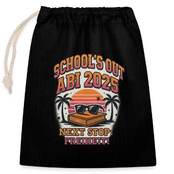 School's Out - Abi2025 - Start in die Freiheit - Verschließbarer Geschenkbeutel aus Baumwolle (25x30cm) - Schwarz - Vorne