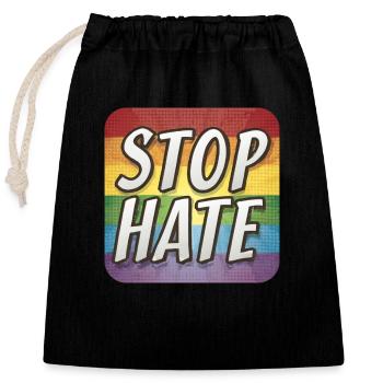 LGBTQ Stop Hate - Verschließbarer Geschenkbeutel aus Baumwolle (25x30cm) - Schwarz - Vorne