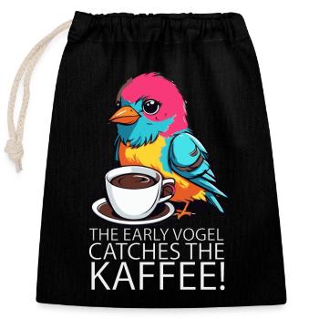 The Early Vogel catches the Kaffee Frühaufsteher - Verschließbarer Geschenkbeutel aus Baumwolle (25x30cm) - Schwarz - Vorne