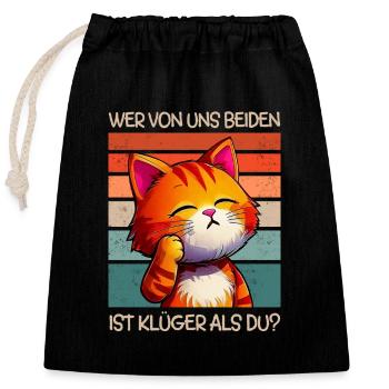 Katze klüger als du Spruch Lustig Sarkasmus - Verschließbarer Geschenkbeutel aus Baumwolle (25x30cm) - Schwarz - Vorne