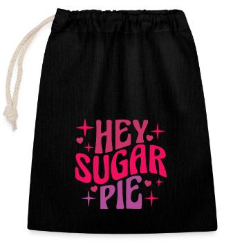 Hey Sugar Pie - Closable cotton gift bag (25x30cm) - black - Front