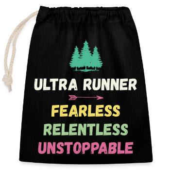 Ultra Runnner - Furchtlos. Unerbittlich. Unaufhaltsam. - Verschließbarer Geschenkbeutel aus Baumwolle (25x30cm) - Schwarz - Vorne