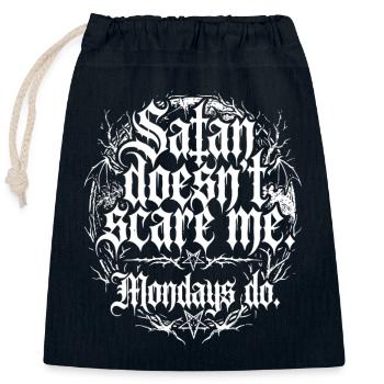 Satan Doesnt Scare Me Mondays Do - Sac cadeau en coton avec cordon (25 x 30 cm) - bleu marine - Devant