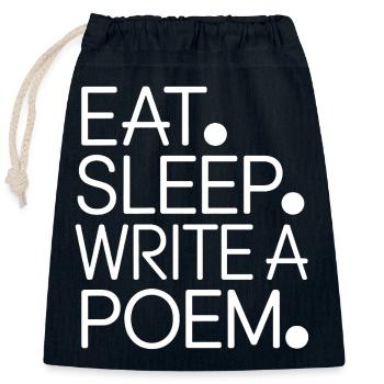 Eat Sleep Write a Poem - Closable cotton gift bag (25x30cm) - navy - Front