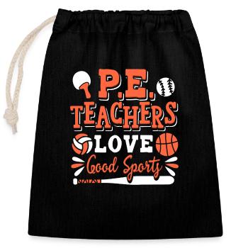PE Teachers Love Good Sports - Verschließbarer Geschenkbeutel aus Baumwolle (25x30cm) - Schwarz - Vorne