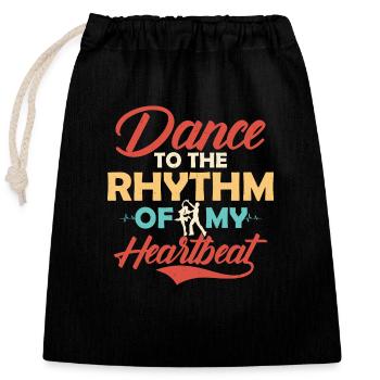 Dance to the Rhythm of My Heartbeat Salsa Dance La - Verschließbarer Geschenkbeutel aus Baumwolle (25x30cm) - Schwarz - Vorne