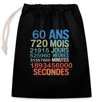 60 Ans – 720 Mois, 21915 Jours, 1,8 Milliard - Verschließbarer Geschenkbeutel aus Baumwolle (25x30cm) - Schwarz - Vorne