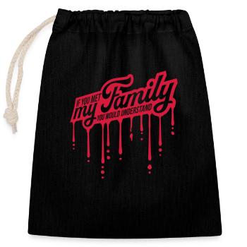 you would understand quote - Closable cotton gift bag (25x30cm) - black - Front