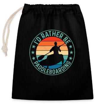 I'd Rather Be Paddleboarding Stand Up Paddling Boa - Closable cotton gift bag (25x30cm) - black - Front
