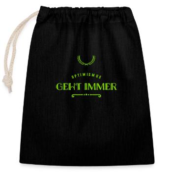 Optimismus ist wunderbar - Verschließbarer Geschenkbeutel aus Baumwolle (25x30cm) - Schwarz - Vorne