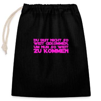 geh immer weiter - Verschließbarer Geschenkbeutel aus Baumwolle (25x30cm) - Schwarz - Vorne