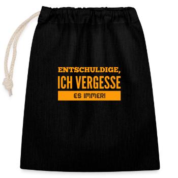voll vergesslich - Verschließbarer Geschenkbeutel aus Baumwolle (25x30cm) - Schwarz - Vorne