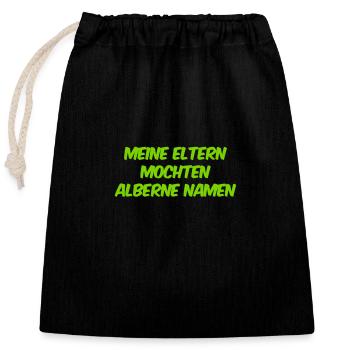 mein Name ist albern - Verschließbarer Geschenkbeutel aus Baumwolle (25x30cm) - Schwarz - Vorne
