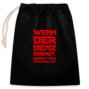 es brennt das Benzbremslicht - Verschließbarer Geschenkbeutel aus Baumwolle (25x30cm) - Schwarz - Vorne