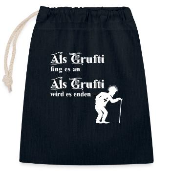 Als Grufti fing es an - Als Grufti wird es enden - Verschließbarer Geschenkbeutel aus Baumwolle (25x30cm) - Navy - Vorne