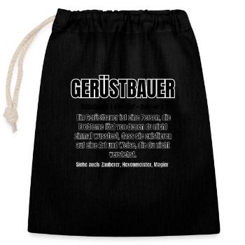 GERÜSTBAU Text - Verschließbarer Geschenkbeutel aus Baumwolle (25x30cm) - Schwarz - Vorne