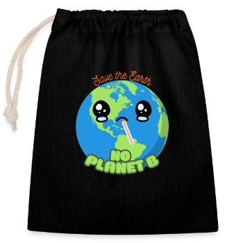 Save the Earth - no Planet B - Verschließbarer Geschenkbeutel aus Baumwolle (25x30cm) - Schwarz - Vorne