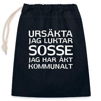 Excuse me, I smell Sosse I've gone public transport - Closable cotton gift bag (25x30cm) - navy - Front