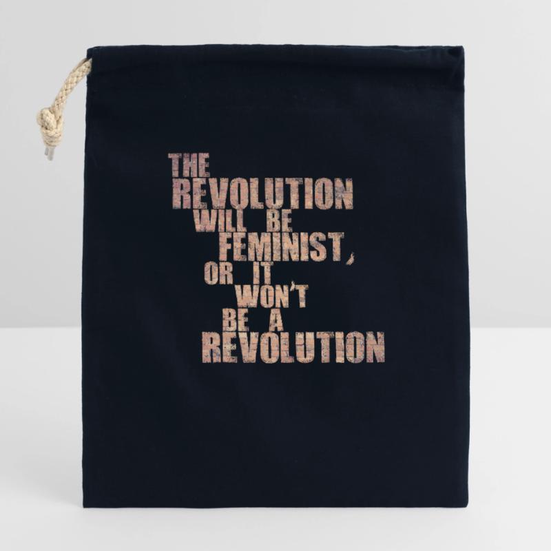 Die Revolution wird feministisch sein, oder wird sie es nicht sein Verschließbarer Geschenkbeutel aus Baumwolle (25x30cm)