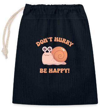 Cute Snail Dont Hurry Be Happy Funny Quote - Closable cotton gift bag (25x30cm) - navy - Front