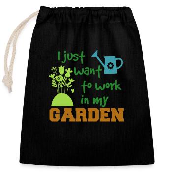 Je suis juste pour travailler dans mon jardin - jardin seulement - Sac cadeau en coton avec cordon (25 x 30 cm) - noir - Devant