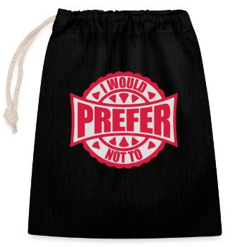 Je préfère ne pas - Sac cadeau en coton avec cordon (25 x 30 cm) - noir - Devant
