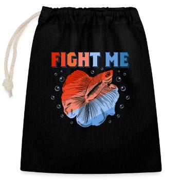Fight Me Aquarium Owner Fish Keeping - Verschließbarer Geschenkbeutel aus Baumwolle (25x30cm) - Schwarz - Vorne