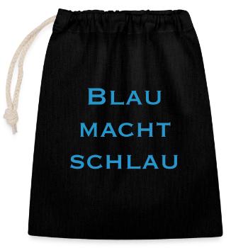 Blau macht schlau - Verschließbarer Geschenkbeutel aus Baumwolle (25x30cm) - Schwarz - Vorne