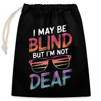Blind blindness Visually impaired people - Closable cotton gift bag (25x30cm) - black - Front