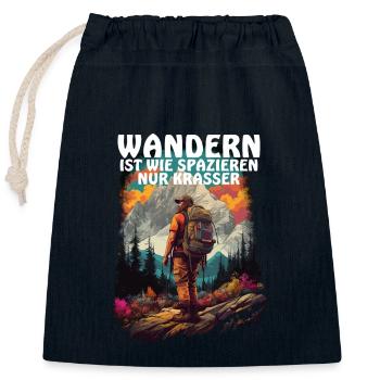 Wandern ist krasser als spazieren - Verschließbarer Geschenkbeutel aus Baumwolle (25x30cm) - Navy - Vorne