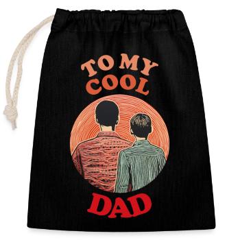 À mon père cool, joyeuse fête des pères - Sac cadeau en coton avec cordon (25 x 30 cm) - noir - Devant