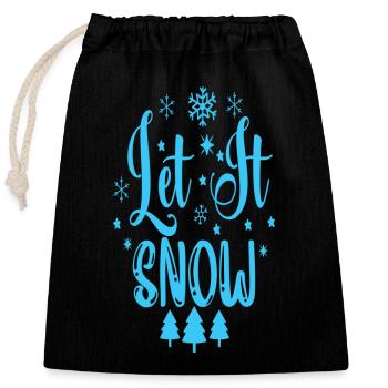 Let it Snow - Verschließbarer Geschenkbeutel aus Baumwolle (25x30cm) - Schwarz - Vorne