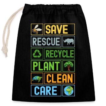 Speichern Retten Recyceln Anlage Saubere Pflege - Verschließbarer Geschenkbeutel aus Baumwolle (25x30cm) - Schwarz - Vorne