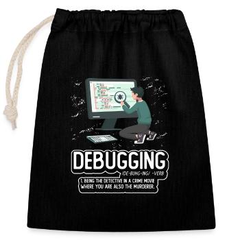 Debuggen - Verschließbarer Geschenkbeutel aus Baumwolle (25x30cm) - Schwarz - Vorne