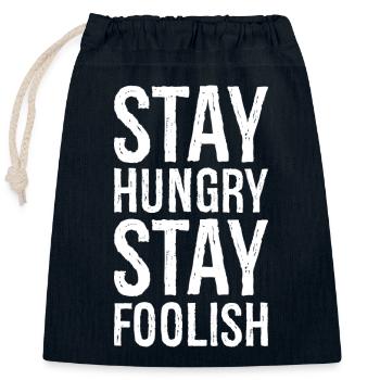 Restez affamé, restez stupide - Sac cadeau en coton avec cordon (25 x 30 cm) - bleu marine - Devant