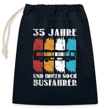 Busfahrer Busfahren Beruf 35 Geburtstag Spruch - Verschließbarer Geschenkbeutel aus Baumwolle (25x30cm) - Navy - Vorne