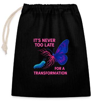 Neon Butterfly – It’s Never Too Late - Verschließbarer Geschenkbeutel aus Baumwolle (25x30cm) - Schwarz - Vorne