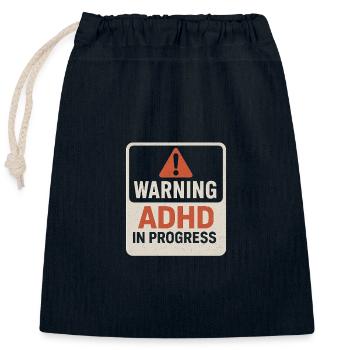 ADHS in Bearbeitung Warnung - Verschließbarer Geschenkbeutel aus Baumwolle (25x30cm) - Navy - Vorne