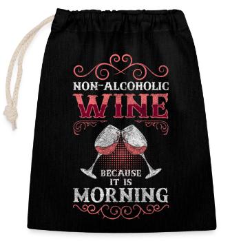 Alcohol No Thank You Drunkards - Closable cotton gift bag (25x30cm) - black - Front