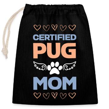 Zertifizierte Pug-Mama - Verschließbarer Geschenkbeutel aus Baumwolle (25x30cm) - Schwarz - Vorne