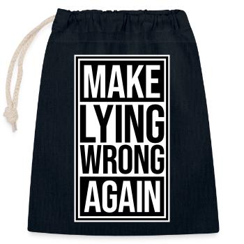 Make Lying Wrong Again Political Statement Logo - Closable cotton gift bag (25x30cm) - navy - Front