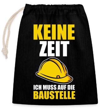 Baustelle Bauherr - Verschließbarer Geschenkbeutel aus Baumwolle (25x30cm) - Schwarz - Vorne
