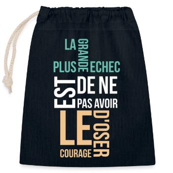 la plus grande echec est de ne pas avoir - Sac cadeau en coton avec cordon (25 x 30 cm) - bleu marine - Devant